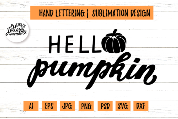 Hello Pumpkin Harvest Cricut File Graphics