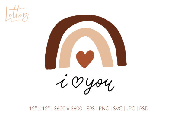 I Love You. Boho Rainbow Svg Love Quote